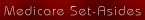 Medicare Set-Asides